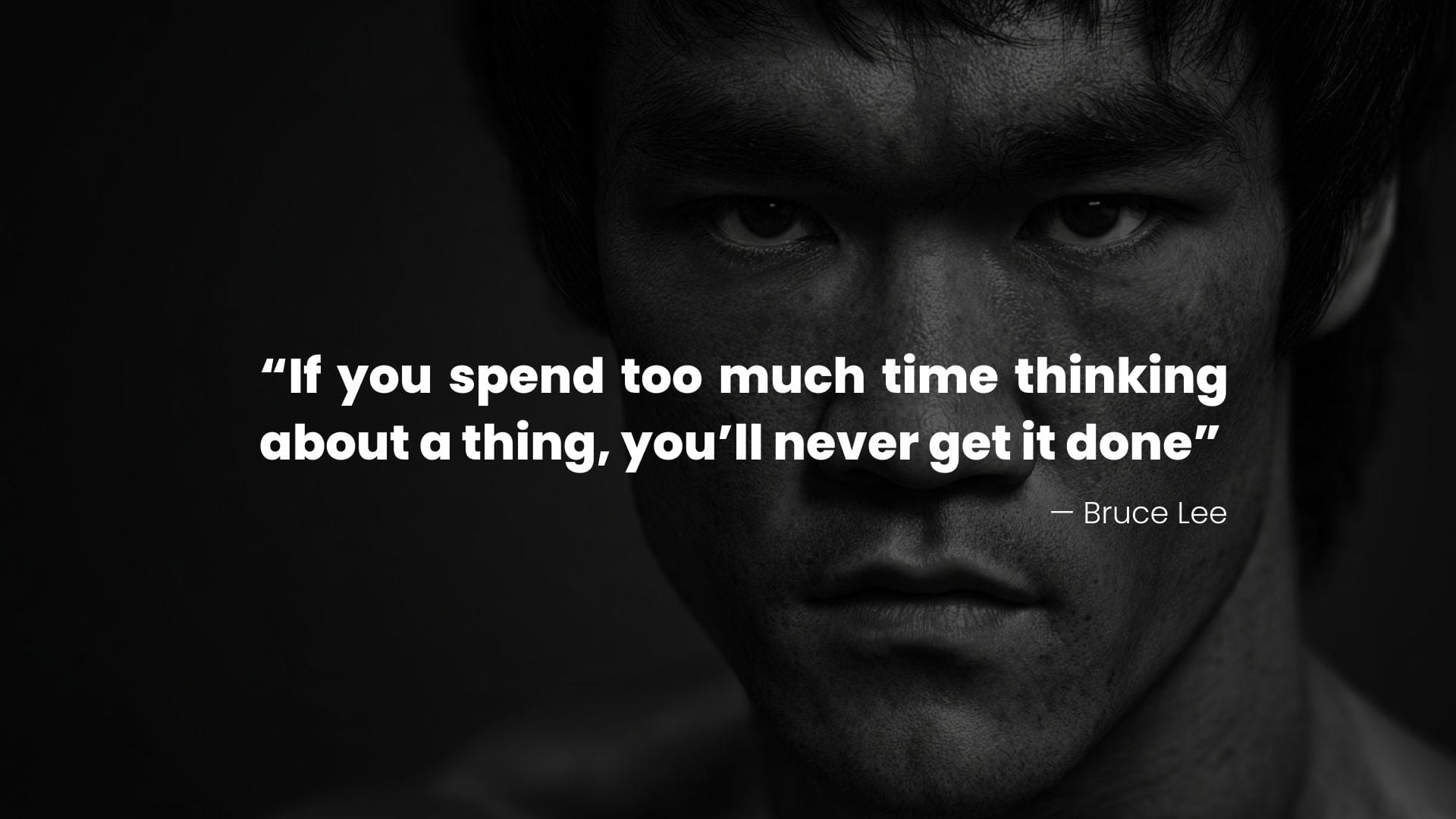 Bruce Lee on Overthinking