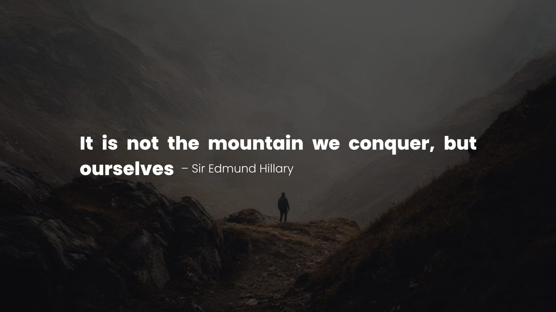 Person standing between mountains with a Quote By Edmund Hillary on anxiety