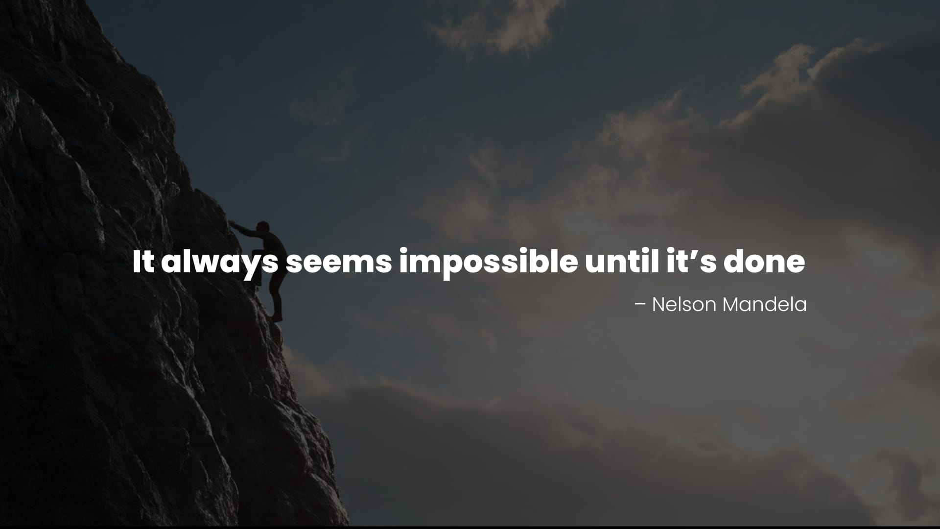 Person climbing a mountain showing determination and strength with a Quote By Nelson Mandela