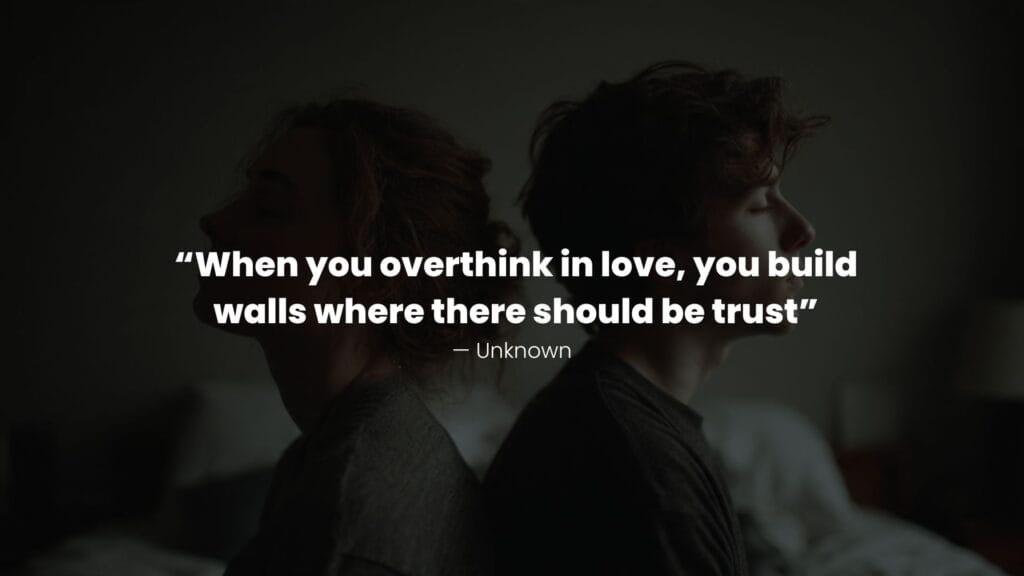 couple sitting back-to-back with quote on Overthinking in relationships