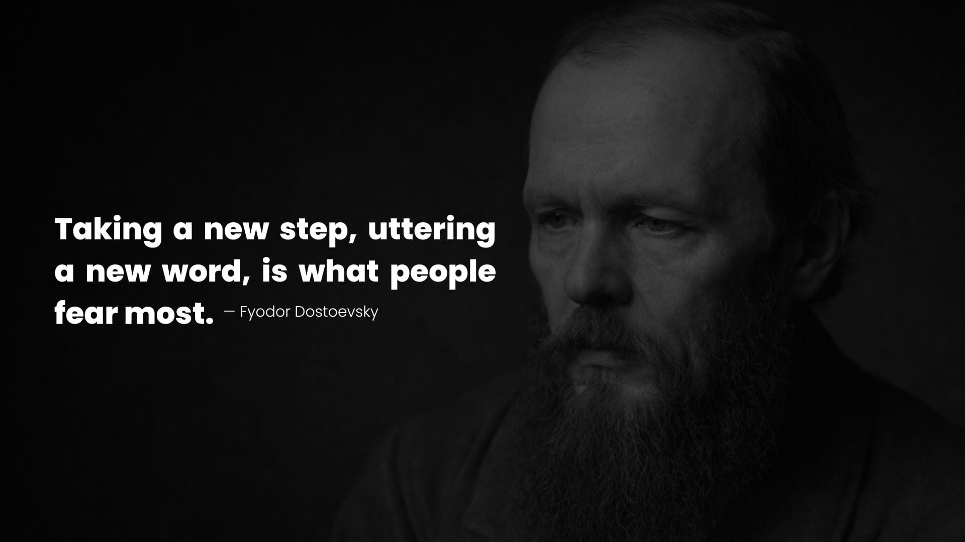 Fyodor Dostoevsky portrait with a Quote on the fear