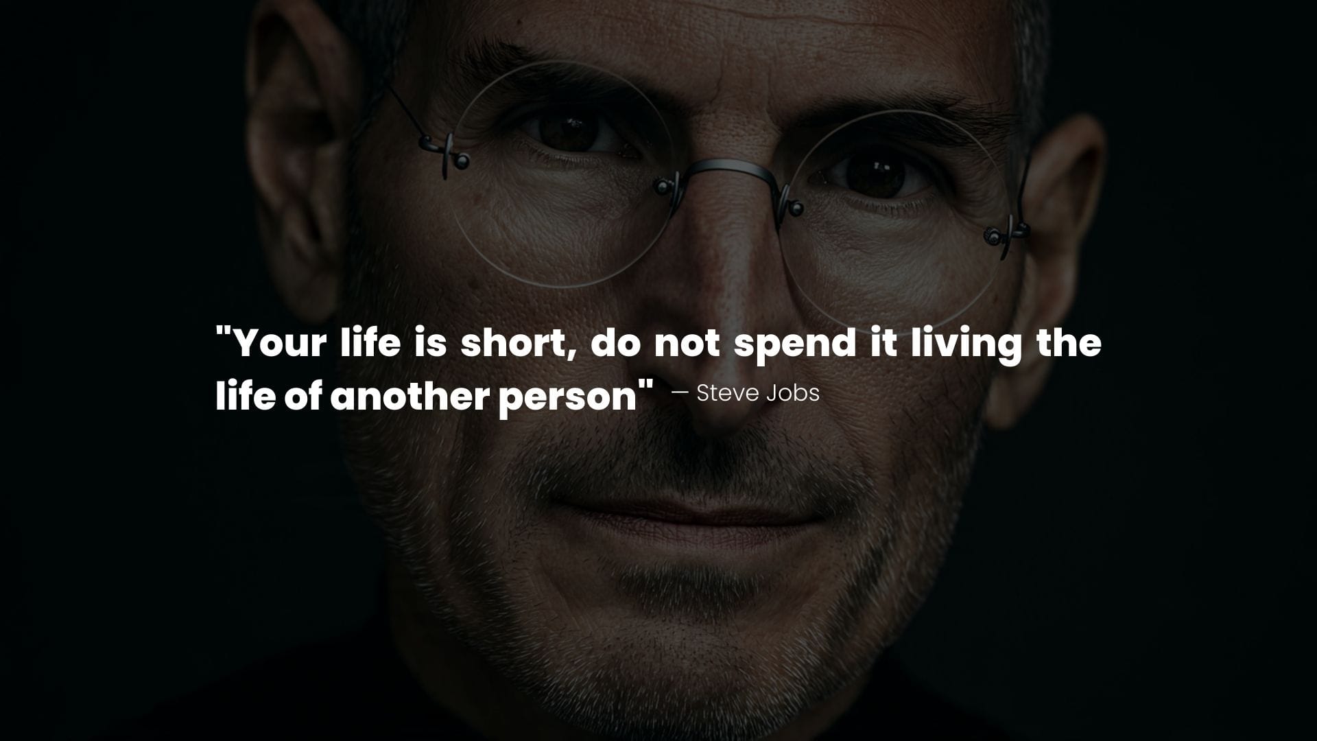 Steve Jobs with a quote on life is short