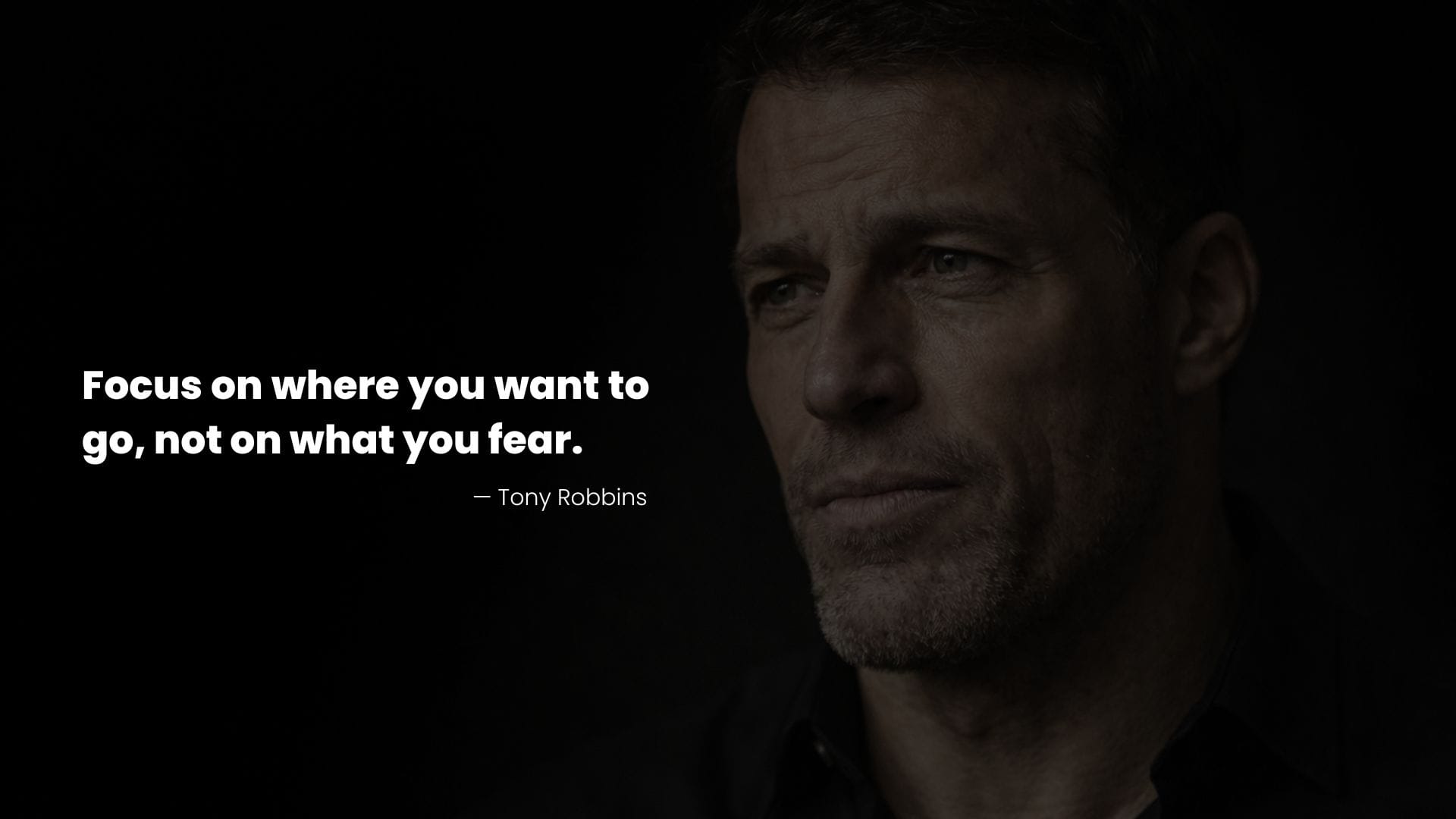Tony Robbins portrait with a quote on fear