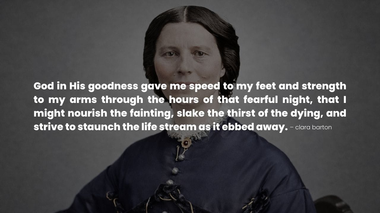 Clara Barton portrait with an inspiring quote about courage and helping the wounded