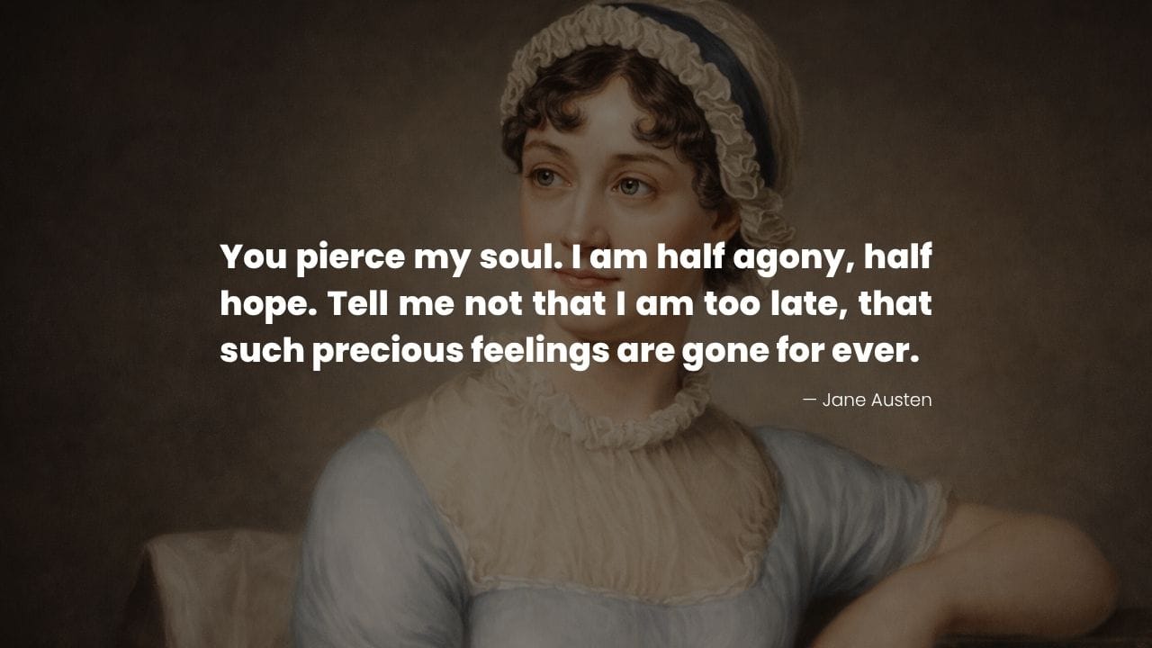 Jane quote on love and romance from Persuasion overlaid on a classic portrait of Jane