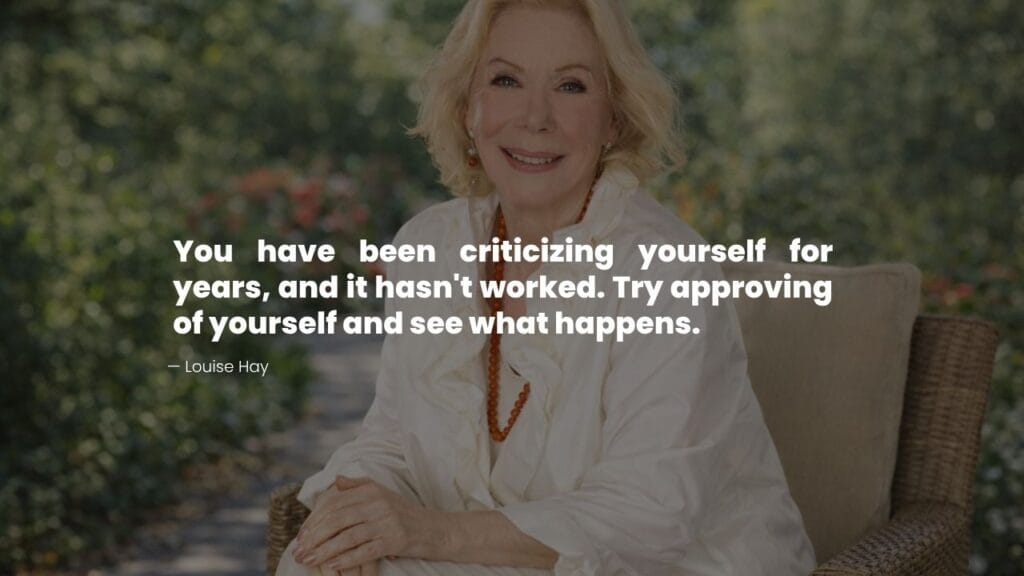 Louise Hay Quote on self-acceptance and self-Love